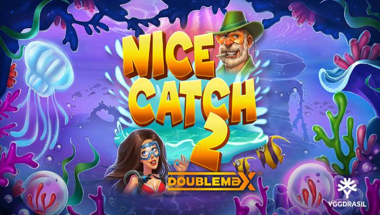 Yggdrasil Launches Exciting Sequel Nice Catch 2 DoubleMax™ with Enhanced Features